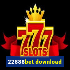 22888bet download